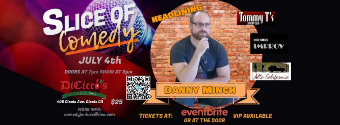 Slice of Comedy headlining Danny Minch